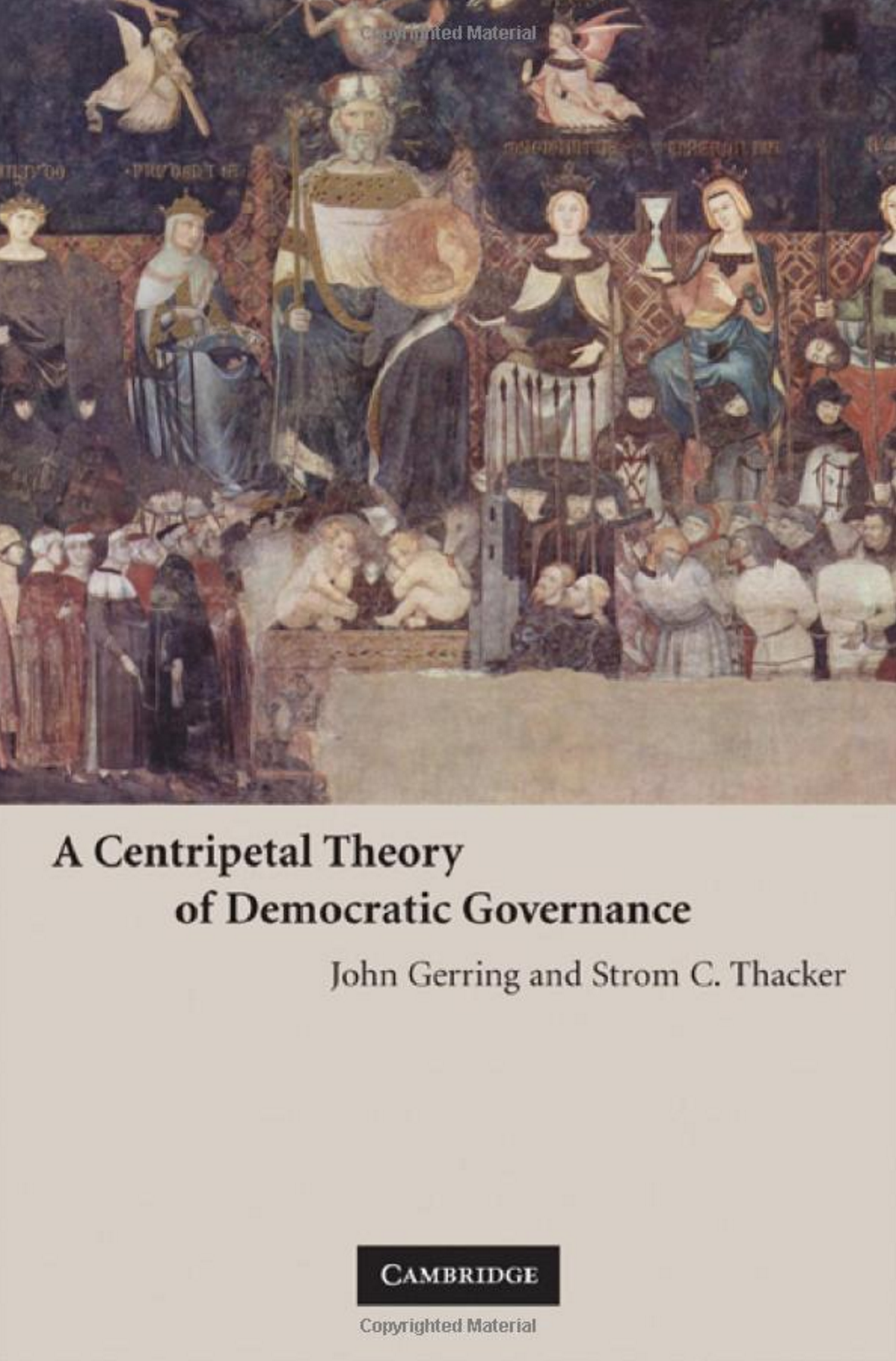 A Centripetal Theory of Democratic Governance